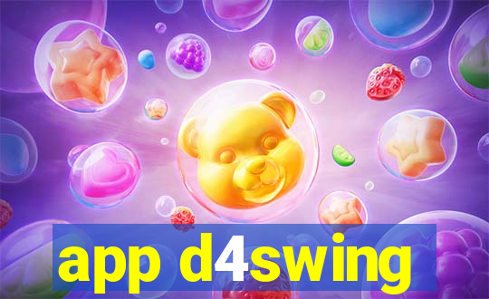 app d4swing